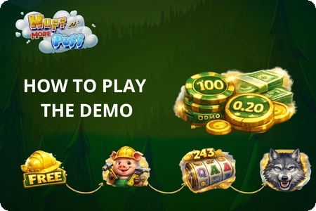 How to play the Huff N' More Puff demo banner showing coin stake values